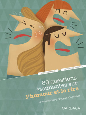cover image of 60 questions étonnantes sur l'humour et le rire et les réponses qu'y apporte la science
